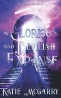 A Glorious and Devilish Expanse (Witches of the Island #3) by Katie McGarry