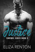 Justice (Sentinel Security #3) by Eliza Renton