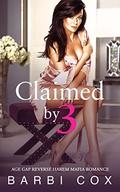 Claimed by 3 by Barbi Cox