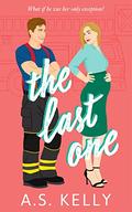 The Last One  (Love At Last) by Abigail Prowse