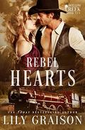 Rebel Hearts (Willow Creek #10) by Lily Graison