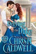 Defying the Duke by Christi Caldwell