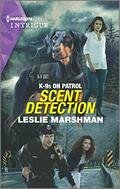 Scent Detection (K-9s on Patrol #5) by Leslie Marshman