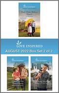 Love Inspired August 2022 Box Set - 2 of 2: An Uplifting Inspirational Romance by Jackie Stef