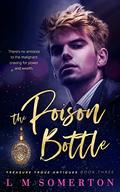 The Poison Bottle (Treasure Trove Antiques #3) by L.M. Somerton