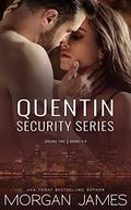 Quentin Security Series Box Set 2 by Morgan James