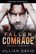 Fallen Comrade (Project Morpheus #1) by Jillian David