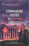 Commanding Justice by Debby Giusti