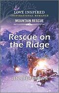 Rescue on the Ridge by Jennifer Brown