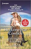 Her Lone Star Cowboy by Allison Leigh