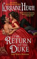 The Return of the Duke (Once Upon a Dukedom #3) by Lorraine Heath