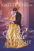 One Wylde Night by Chasity Bowlin