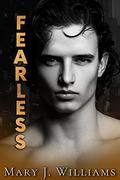 Fearless (Lost and Found #3) by Mary J. Williams