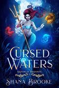 Cursed Waters by Shana Brooke
