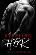 Steeling Her by Ashley Constantine