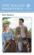 New Zealand Inheritance: or, Heatherleigh (Collected Works of Essie Summers #1) by Essie Summers