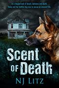 Scent of Death by N.J. Litz