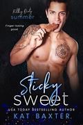 Sticky Sweet by Kat Baxter