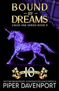 Bound by Dreams by Piper Davenport
