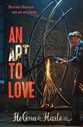 An Art to Love by Helena Harte