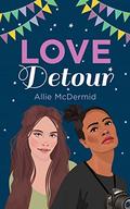Love Detour (Lovefest #2) by Allie McDermid