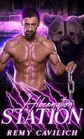 Hibernation Station: Pax's Story (Caddy's Rescues #2) by Remy Cavilich