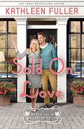 Sold on Love by Kathleen Fuller