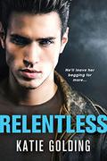 Relentless (Moto Grand Prix #3) by Katie Golding