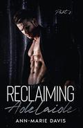 Reclaiming Adelaide (Blackstone Tech #4) by Ann-Marie Davis