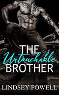 The Untouchable Brother (Wreck My Heart #2) by Lindsey Powell