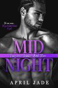Midnight (Dangerous Daddies #3) by April Jade