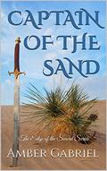 Captain of the Sand (The Edge of the Sword #6) by Amber Gabriel