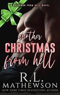 Another Christmas from Hell by R.L. Mathewson