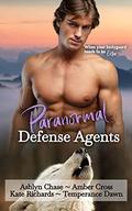 Paranormal Defense Agents by Ashlyn Chase