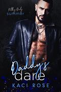 Daddy's Dare by Kaci Rose