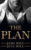 The Plan (The Billionaire Daltons #4) by Jami Hill