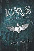 Icarus Flight School by Krissi Dallas