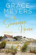 The Summer Home by Grace Meyers