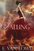 Falling (Falling Angels #4) by E. Van Lowe