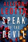 Speak of the Devil (Anna Curtis #3) by Allison Leotta