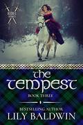 The Tempest (Rebel Hearts #3) by Lily Baldwin