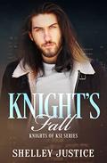 Knight's Fall (Knights of KSI #7) by Shelley Justice