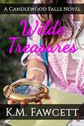 Wilde Treasures: A Candlewood Falls Novel (Small Town Wilde Romance #4) by K.M. Fawcett