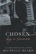 Chosen by a Sinner by Michelle Heard