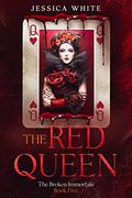 The Red Queen by Jessica White