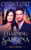 Charming Sabrina (Baga Shores Romance #2) by Candace Colt