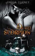 Deadly Scorpion (Scorpions MC #1) by Amber Torney