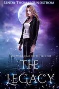 The Legacy : A new adult Wolf Moons novel by Linda Thomas-Sundstrom