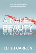 A Naked Beauty by Leigh Carron