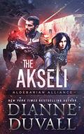 The Akseli (Aldebarian Alliance #4) by Dianne Duvall